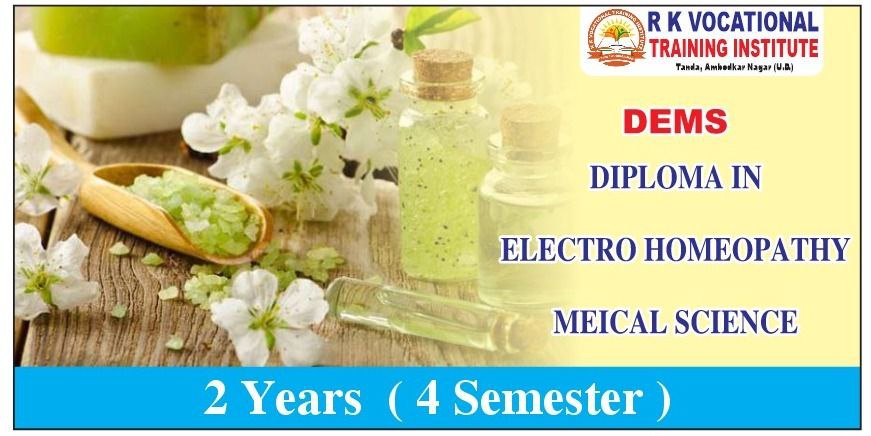 DIPLOMA IN ELECTRO-HOMEOPATHY MEDICAL SCIENCE