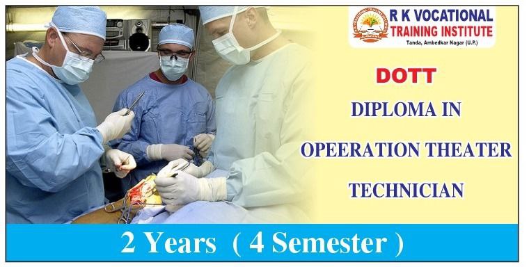 DIPLOMA IN OPERATION THEATER TECHNICIAN