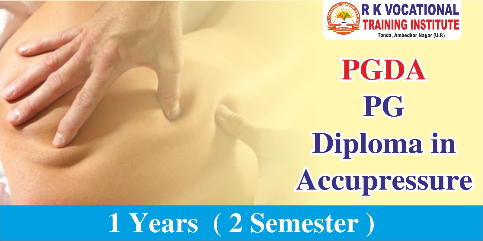 PG DIPLOMA IN ACCUPRESSURE